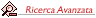 ricerca avanzata