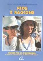 Fede e ragione. Schede per la discussione a partire dall'enciclica di Giovanni Paolo II