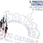 Un cantiere di popolo