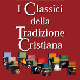 I Classici della tradizione cristiana